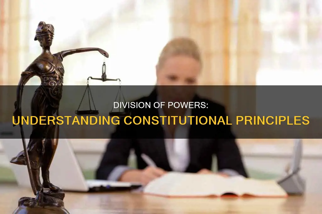 what is meant by the constitutional division of powers