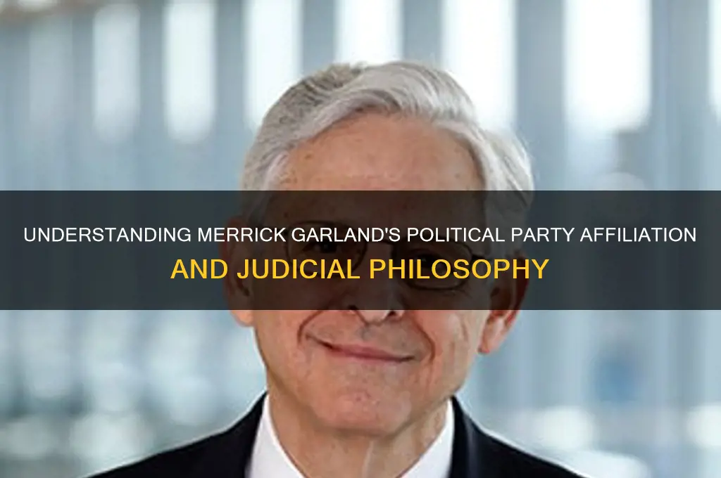 what is merrick garland political party