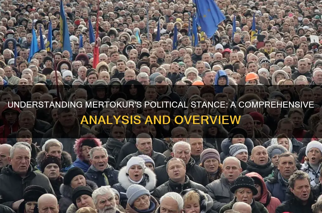 what is mertokur politically