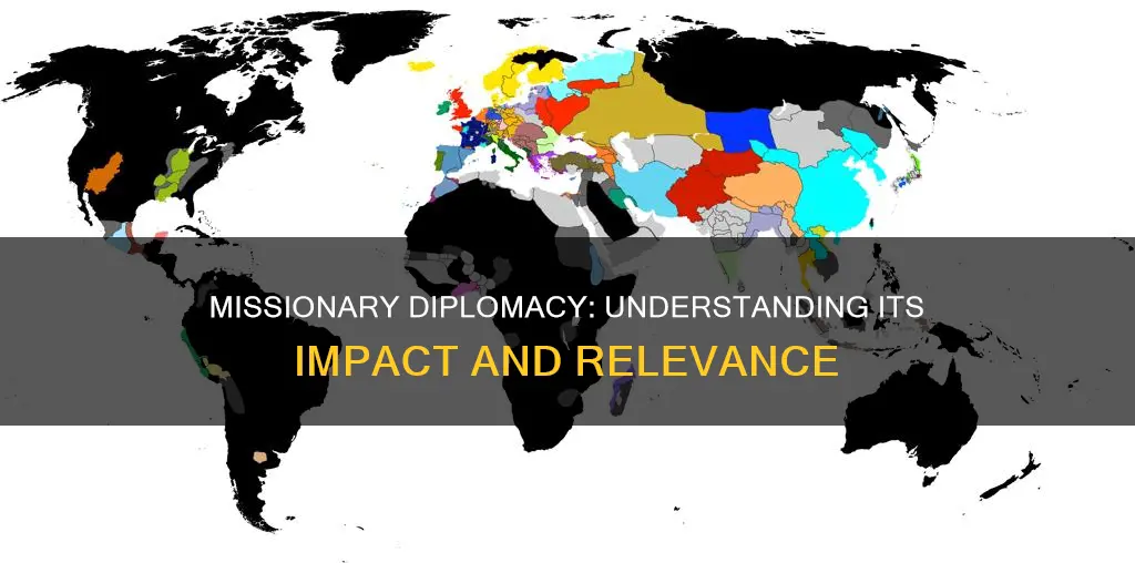 what is missionary diplomacy