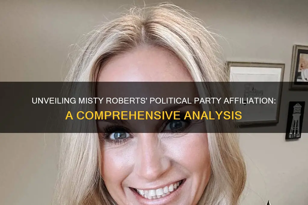 what is misty roberts political party