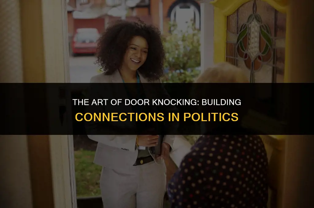 what is most important part of door knocking in politics