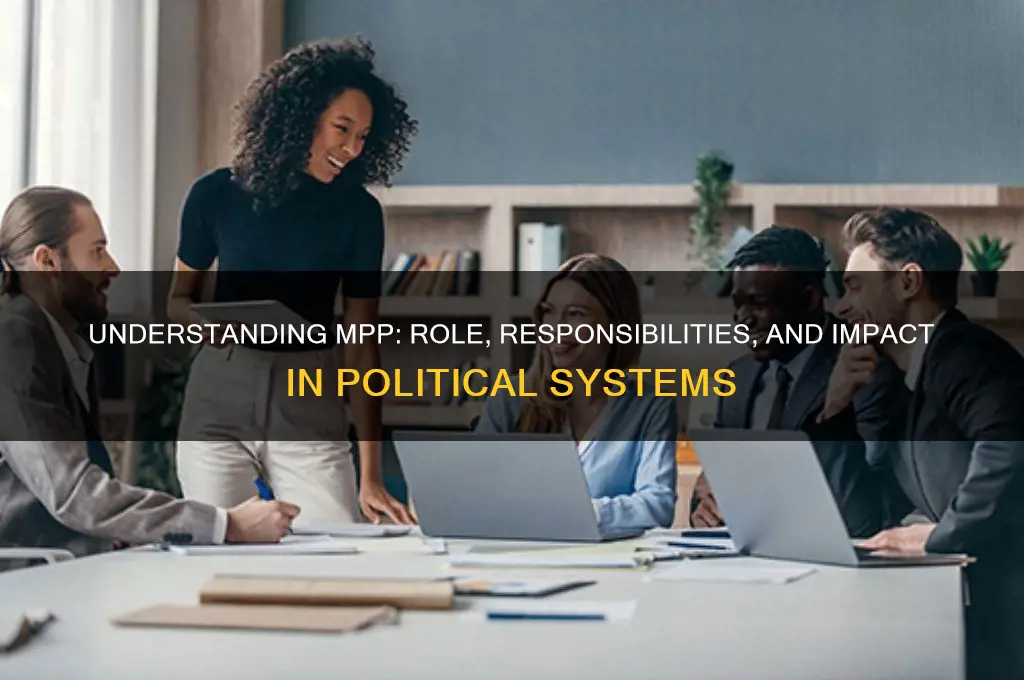 what is mpp in politics