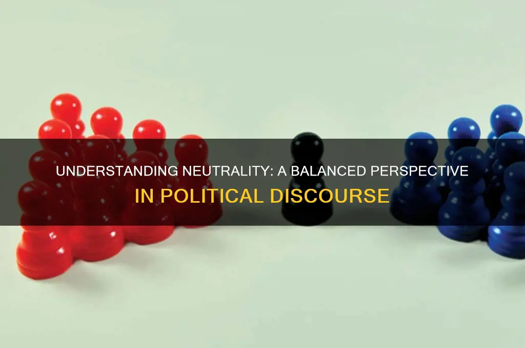 what is neutral in politics