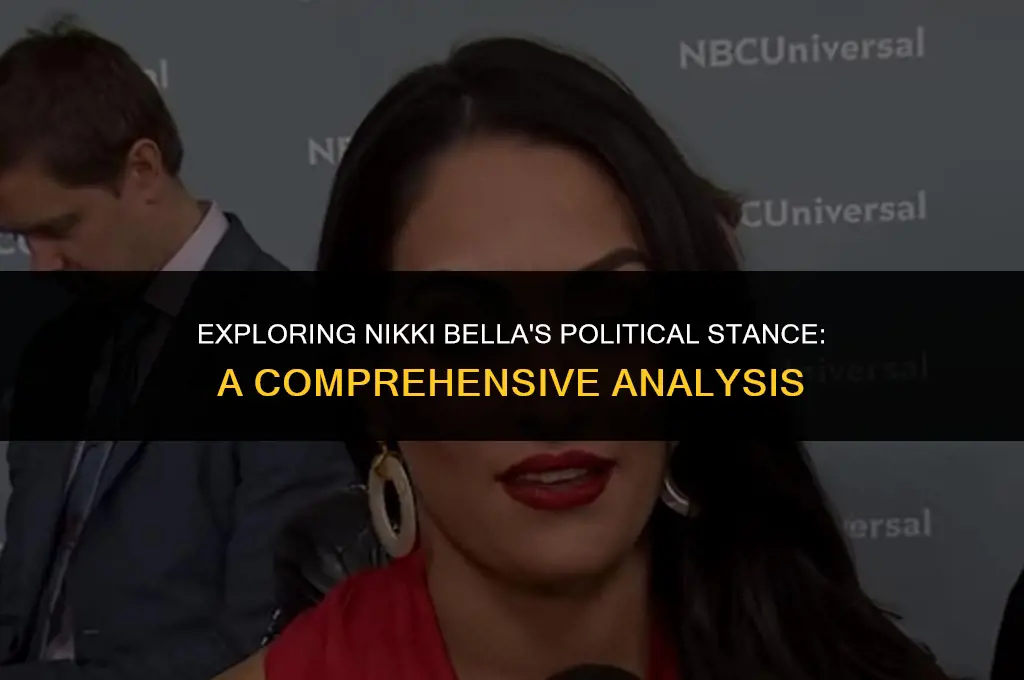 what is nikki bella political views