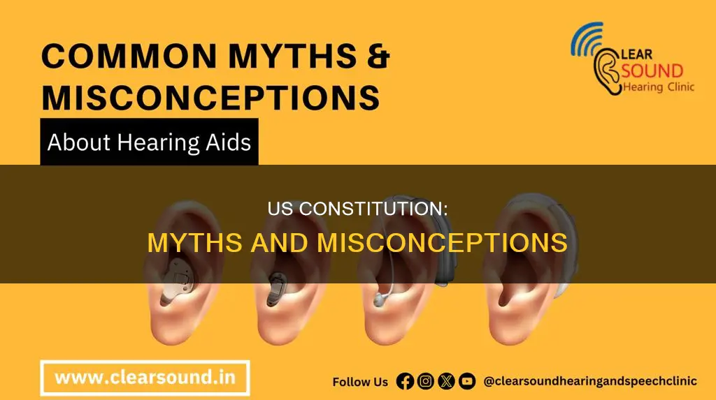 what is not true about the us constitution