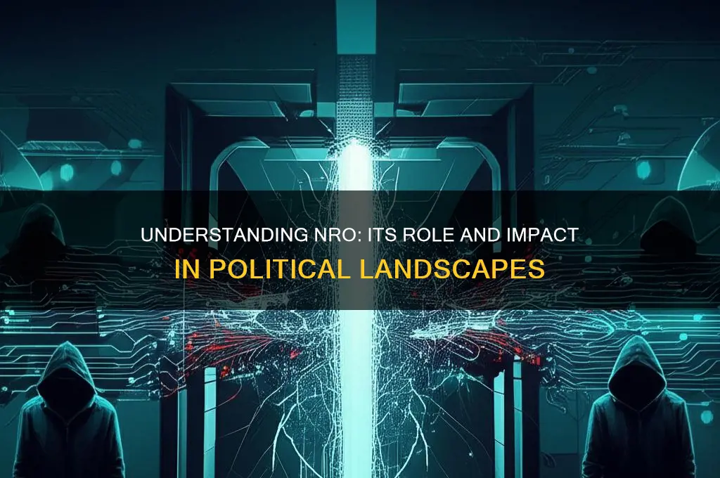 what is nro in politics