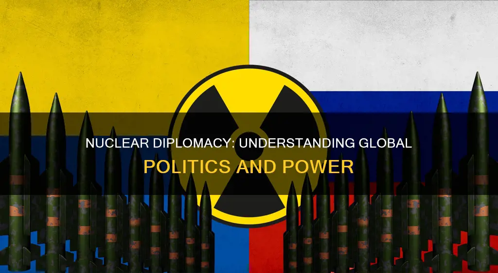 what is nuclear diplomacy