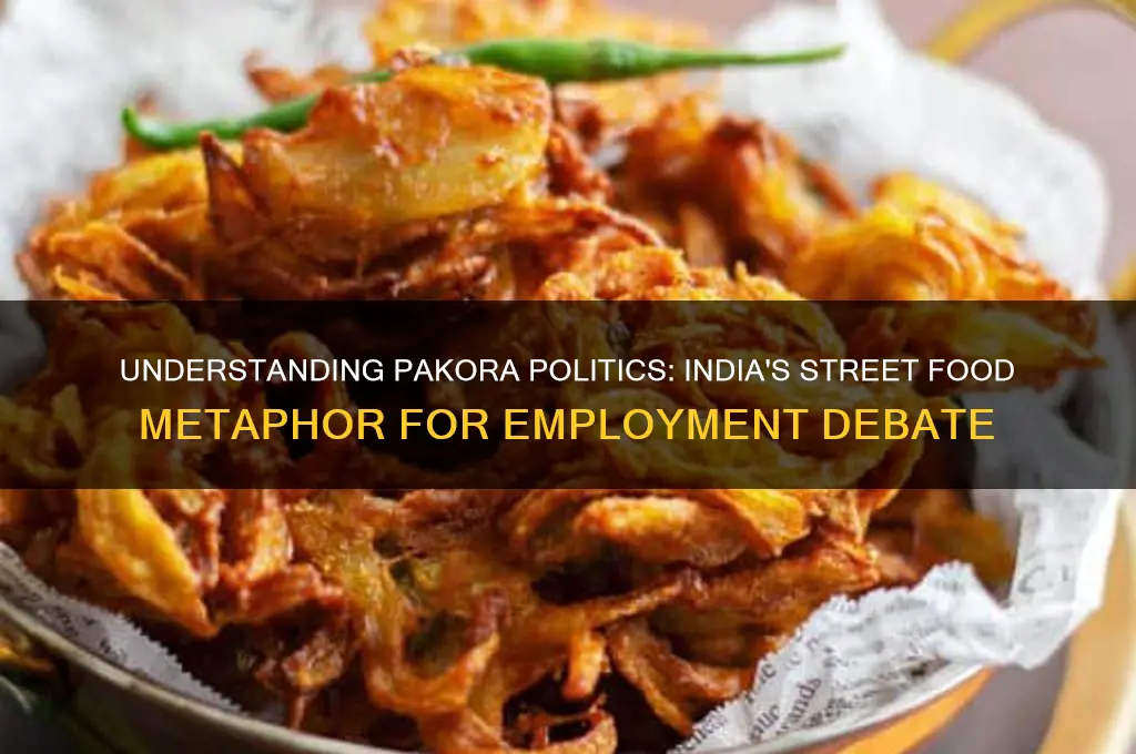 what is pakora politics