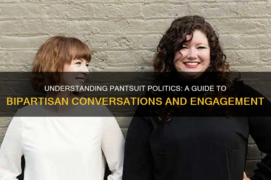 what is pantsuit politics