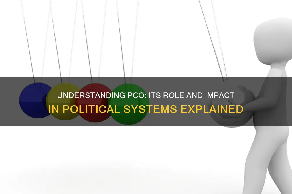 what is pco in politics
