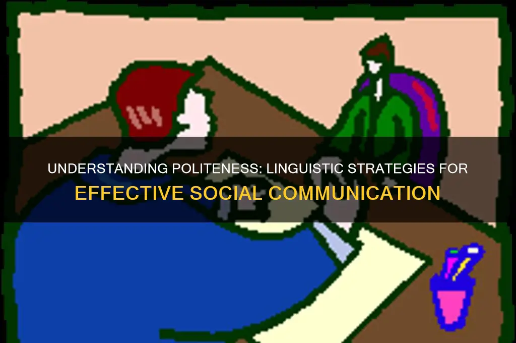 what is politeness in linguistics