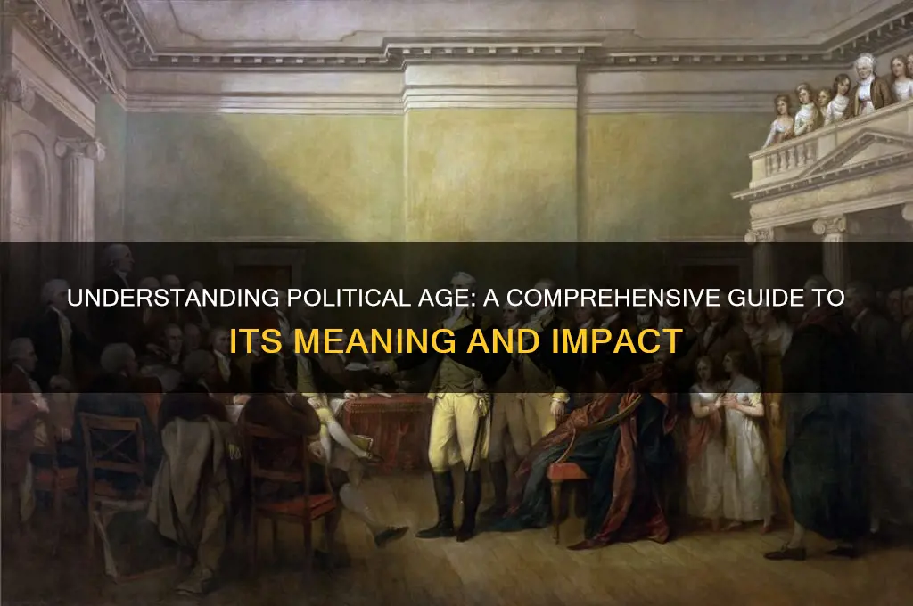 what is political age