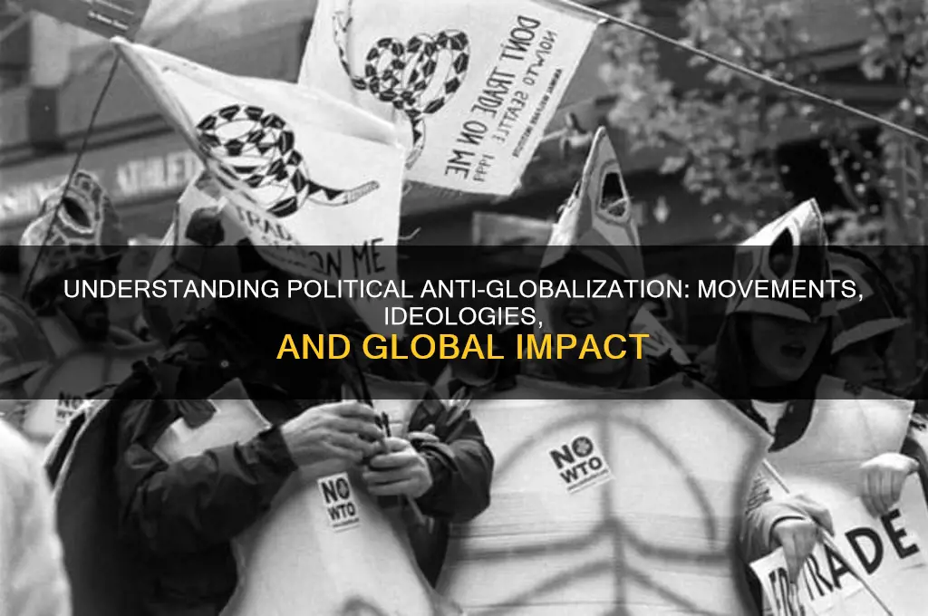 what is political anti-globalization