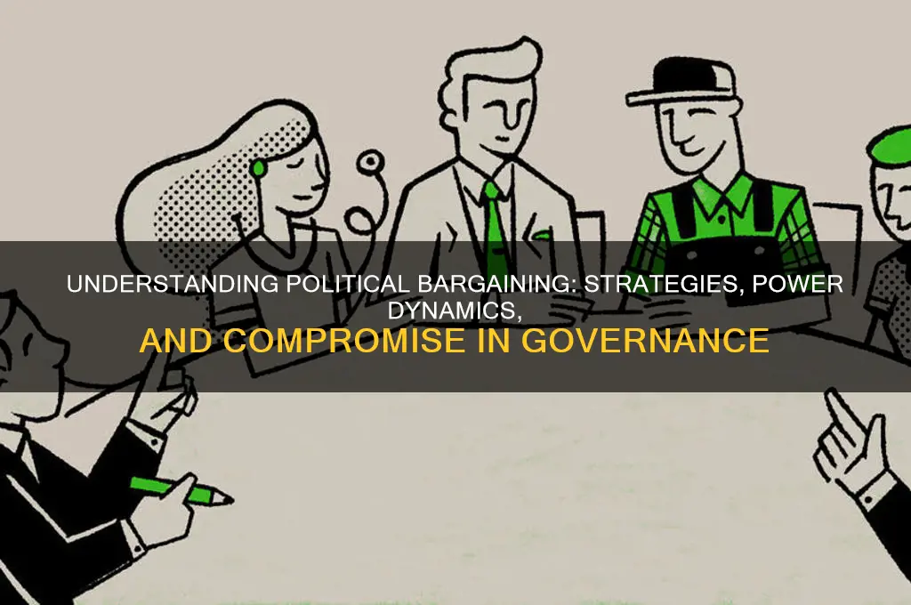 what is political bargaining