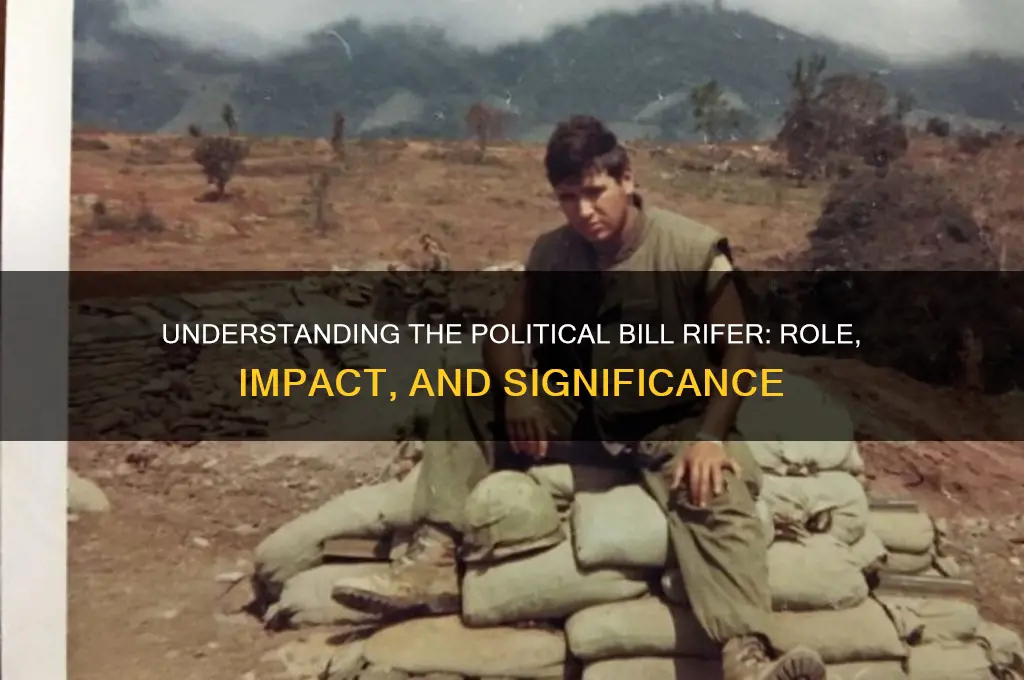 what is political bill rifer