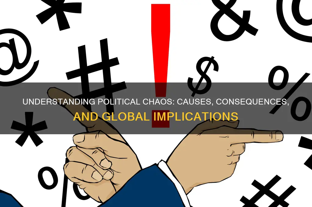 what is political chaos