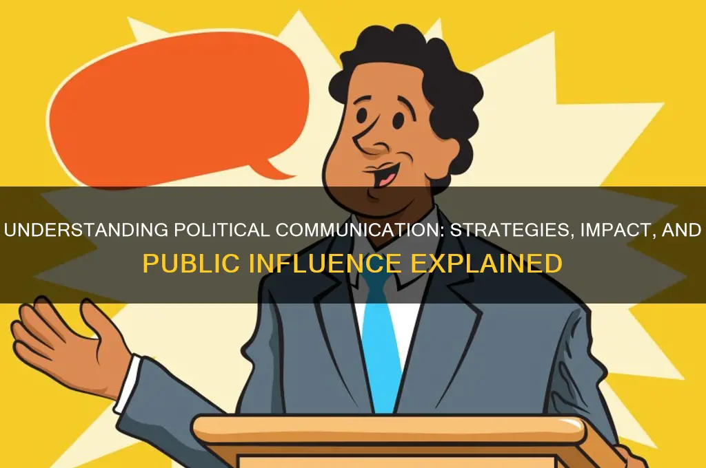 what is political communication