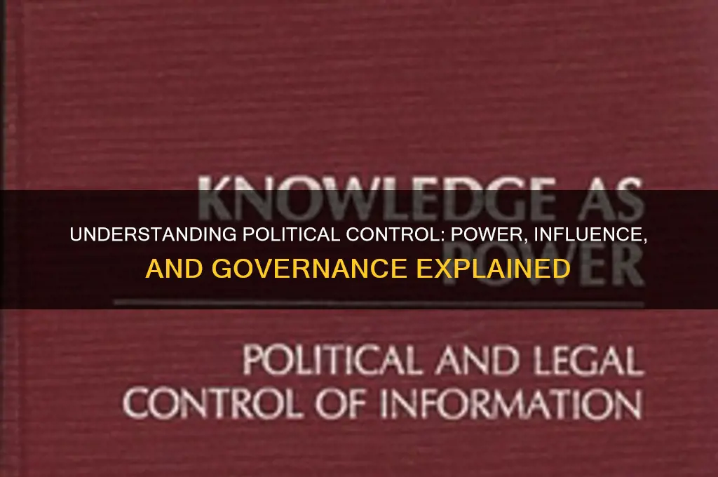 what is political control
