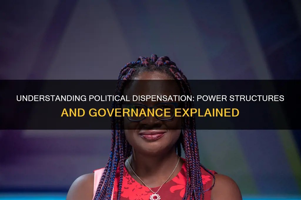 what is political dispensation