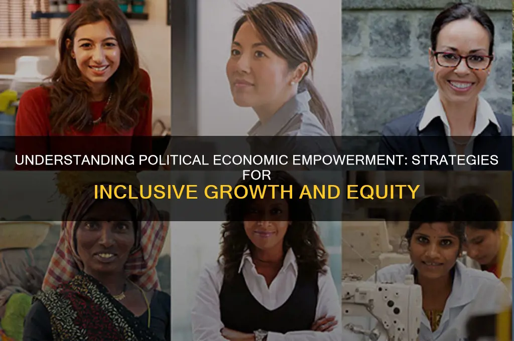 what is political economic empowerment