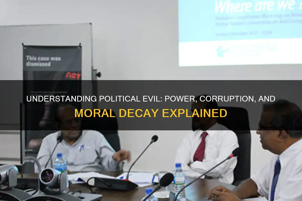 what is political evil