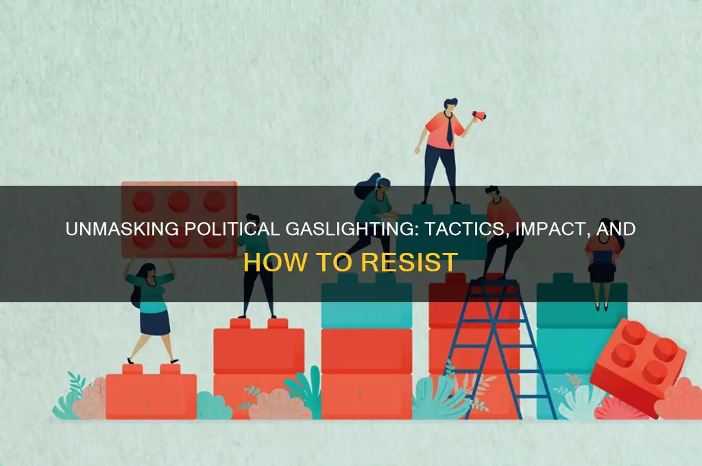 what is political gaslighting