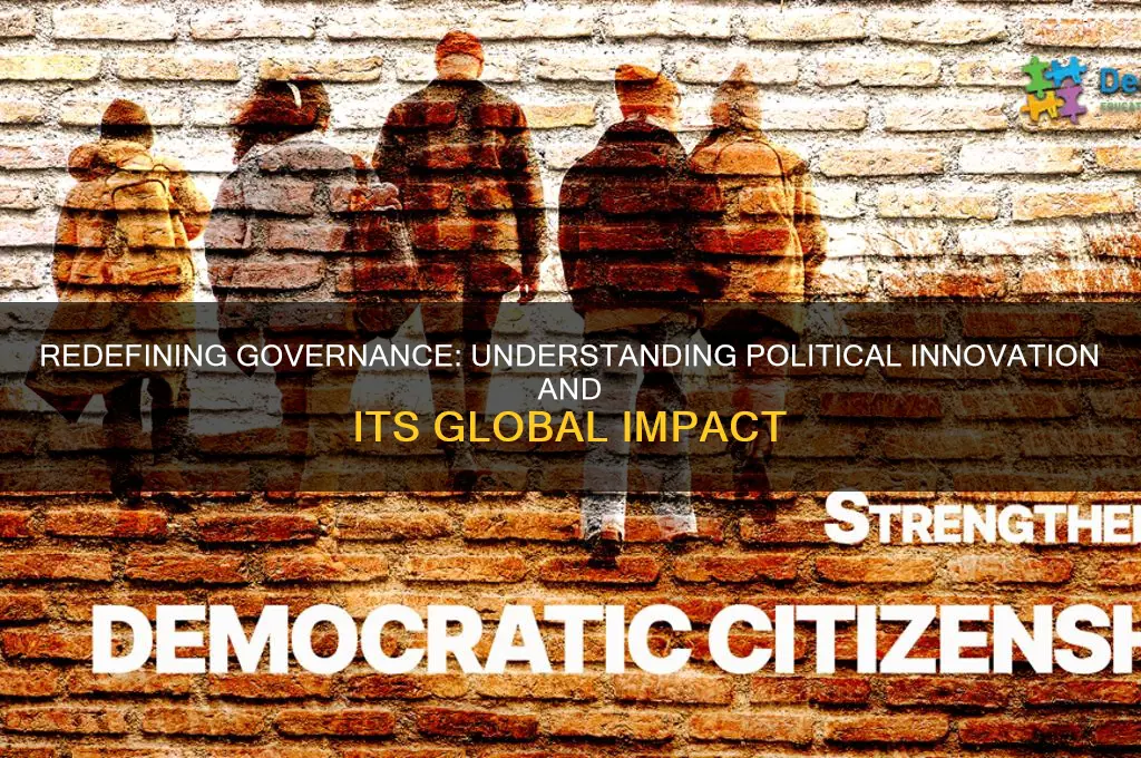 what is political innovation