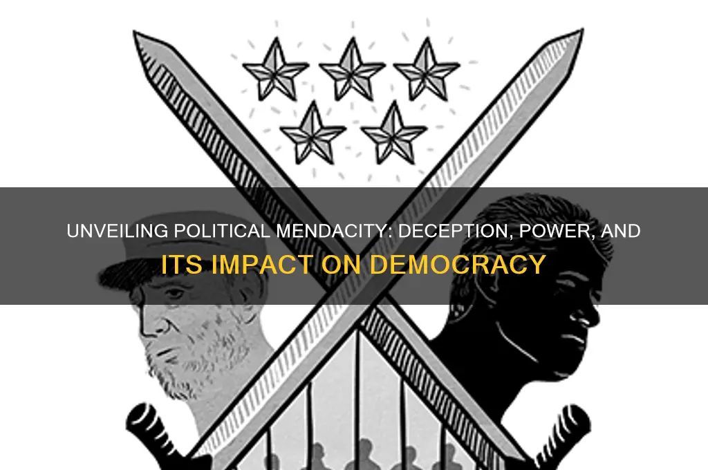 what is political mendacity