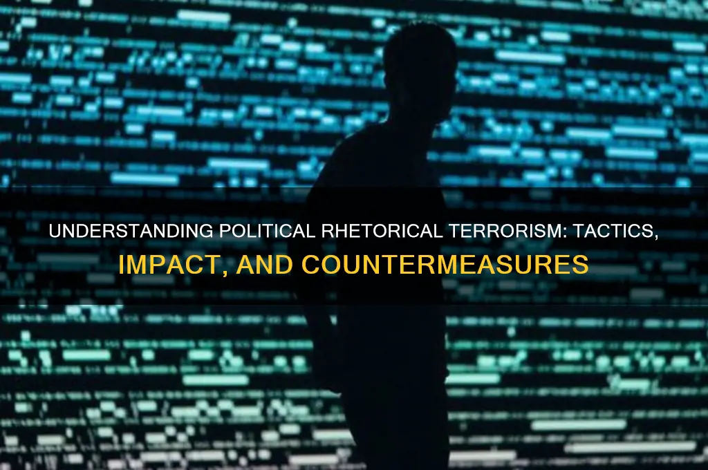 what is political rhetorical terrorism
