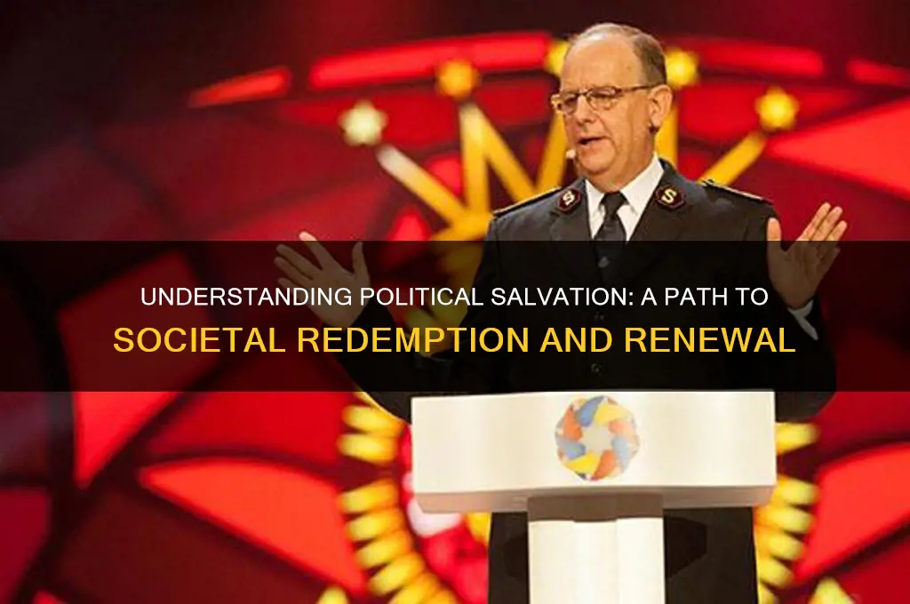 what is political salvation