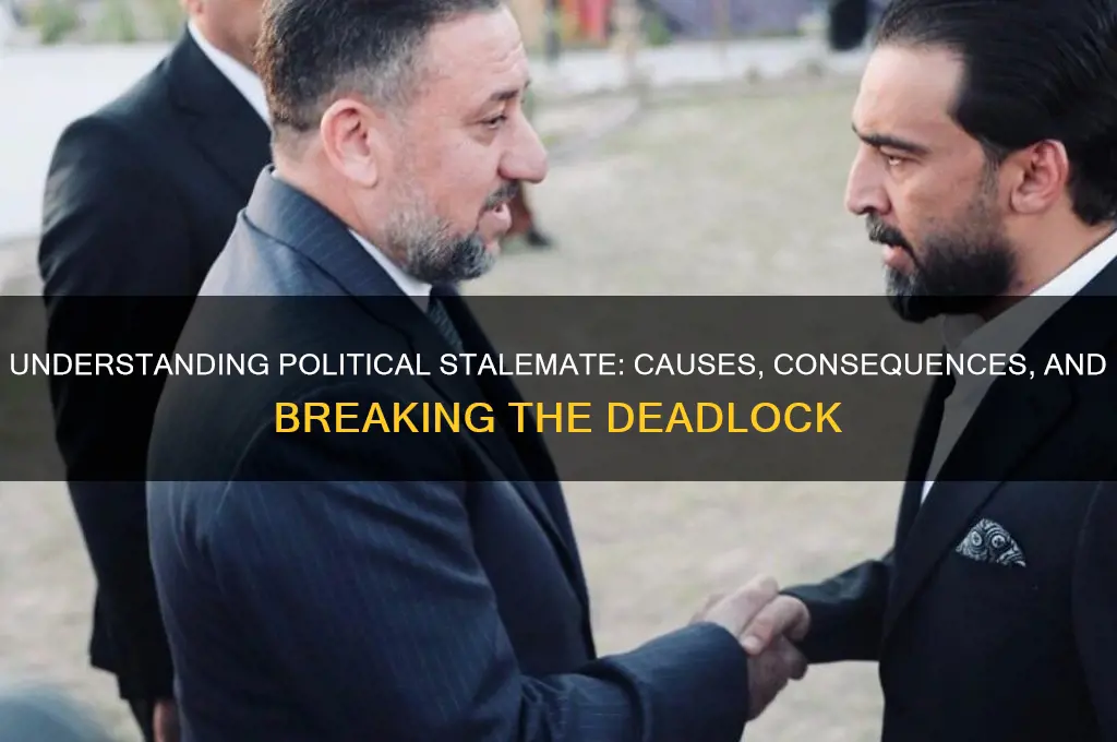 what is political stalemate