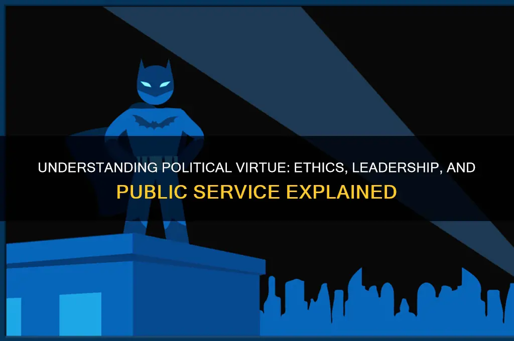 what is political virtue
