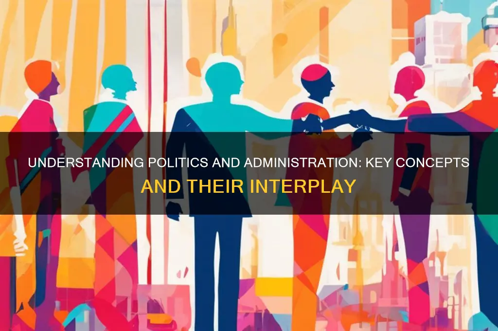 what is politics and administration
