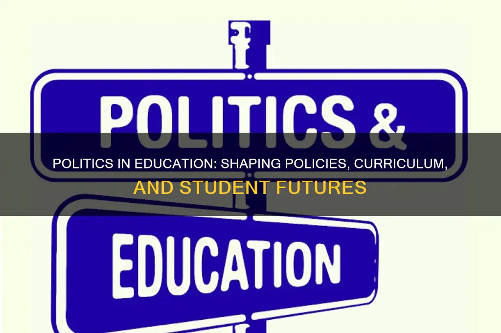 what is politics in education