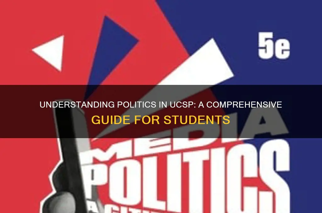 what is politics in ucsp