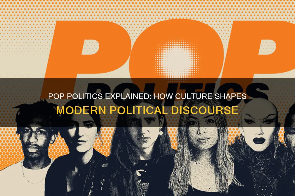 what is pop politics