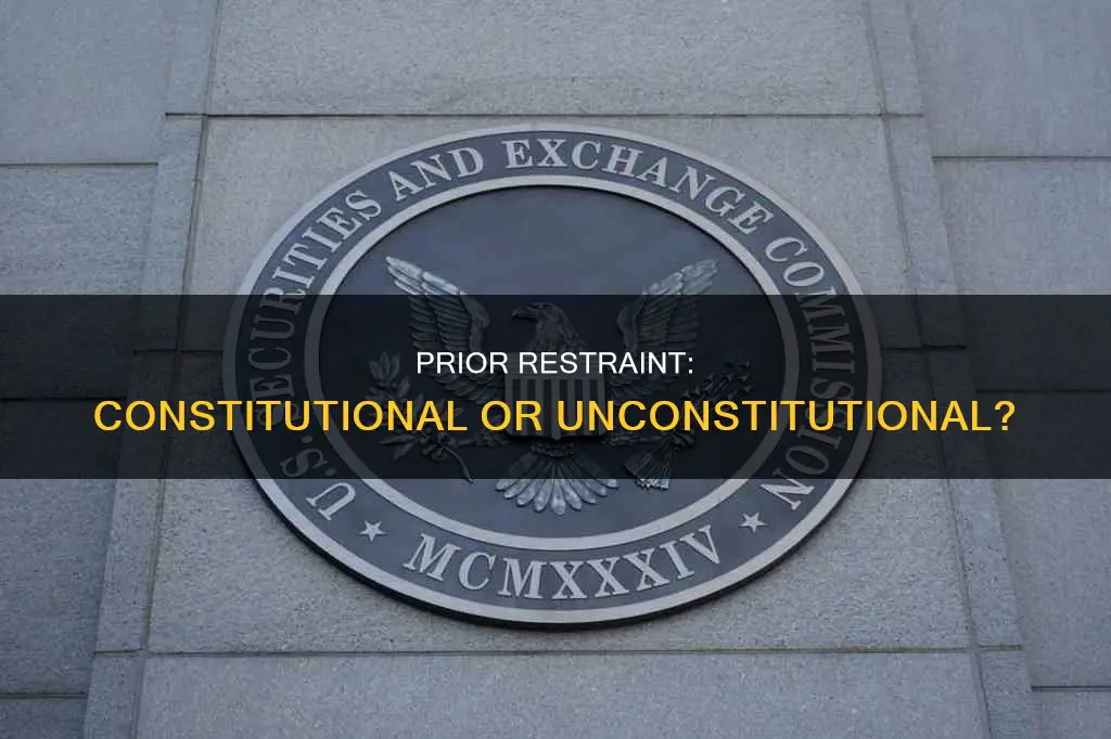 what is prior restraint is it constitutional or unconstitutional
