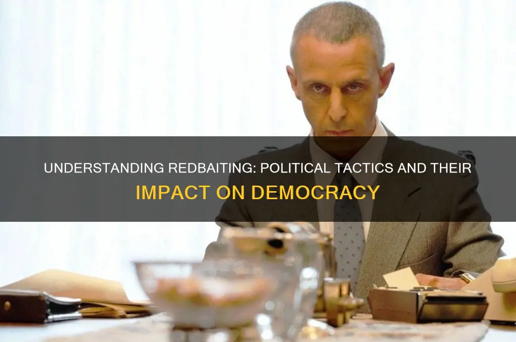 what is redbaiting in politics