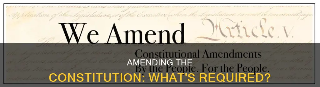 what is reqired for a passage of a constitutional amendment