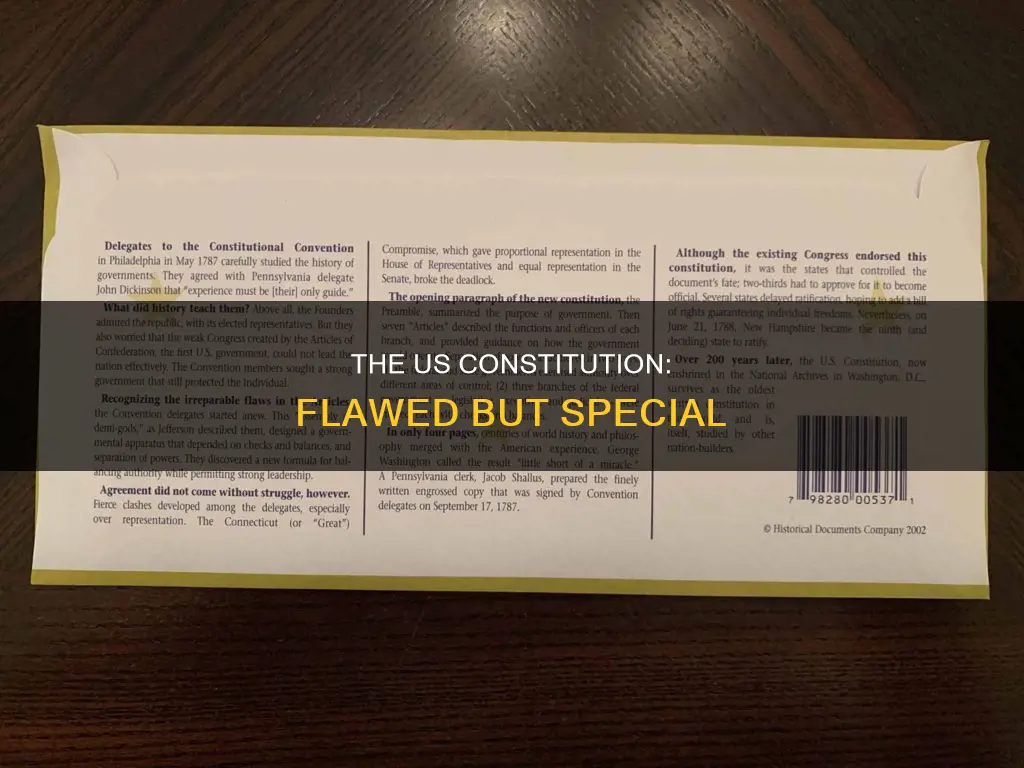 what is so special of the u s constitution flawed
