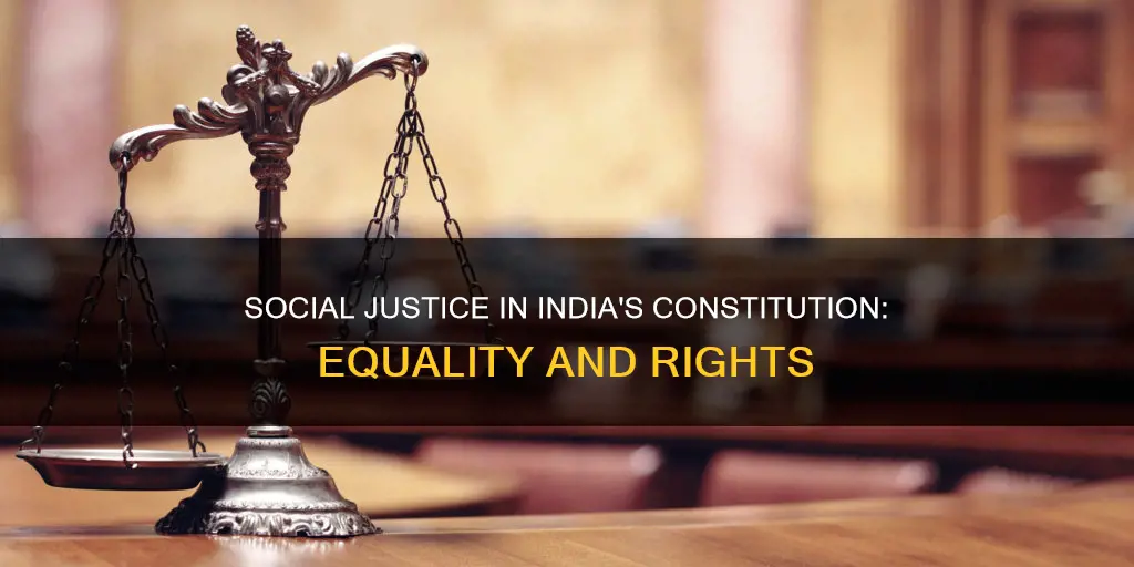 what is social justice in indian constitution