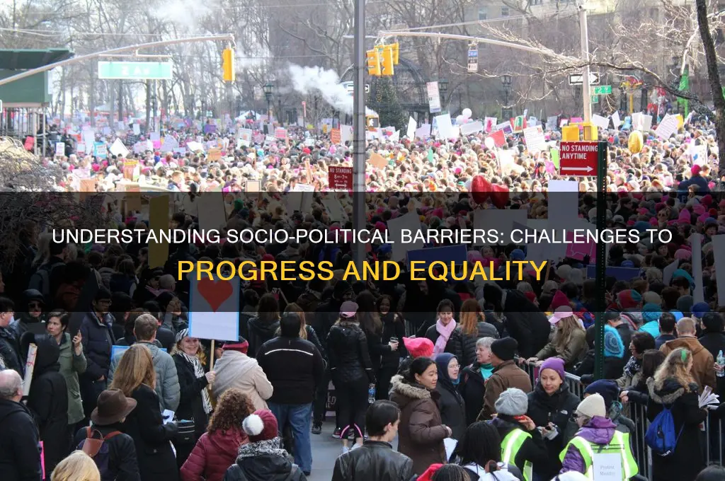 what is socio political barriers