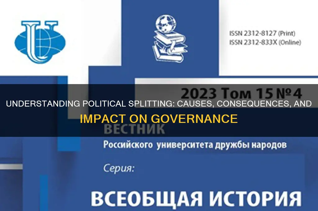 what is splitting in politics