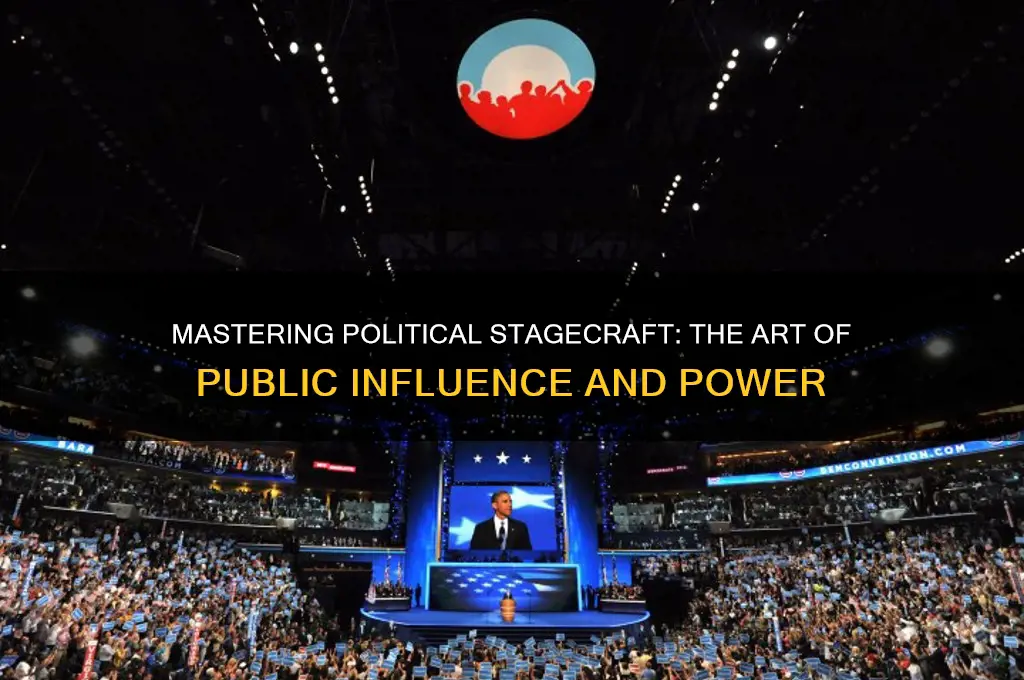 what is stagecraft in politics