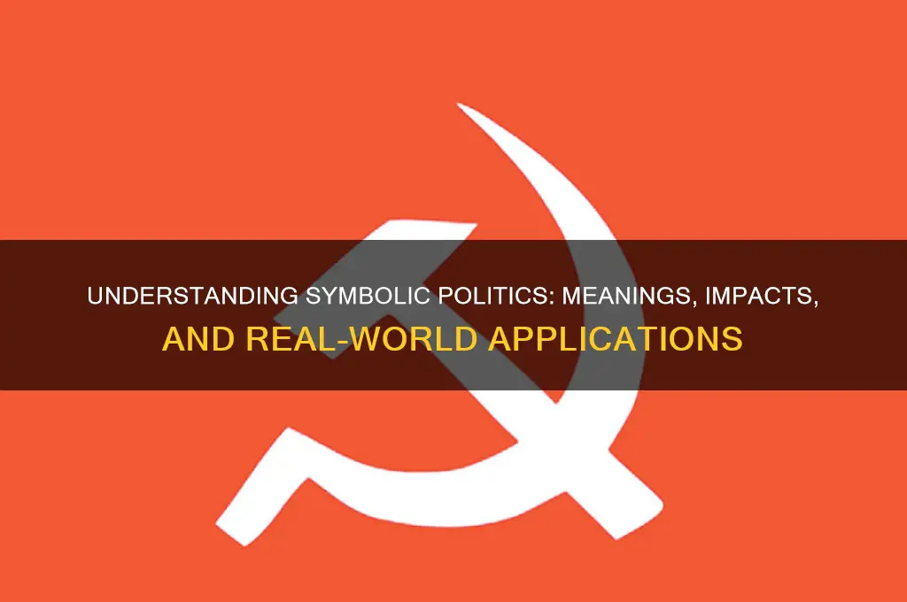 what is symbolic politics