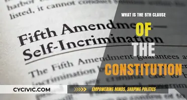 The Constitution's Fifth Clause: Understanding Its Significance