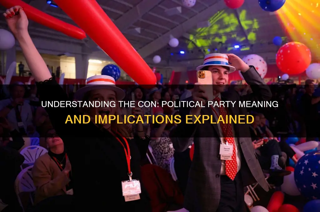 what is the con mean political party