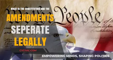 Understanding the Constitution and Amendments: Legally Separate