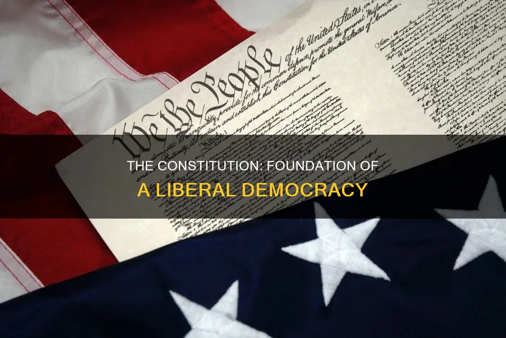 what is the constitution in a liberal democracy